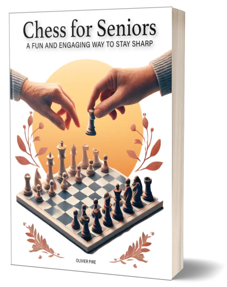 Chess for Seniors book cover – a beginner-friendly chess guide by Olivier Pire, designed for older adults to learn and enjoy chess